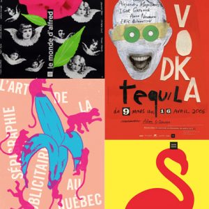Montage de la collection d’affiches du Centre de design. Crédit des affiches : Le monde d'alfred ©Alfred Halassa (en haut à gauche) _ Vodka Tequila ©Lino (en haut à droite) _ L'art de la sérigraphie publicitaire au Québec ©Sébastien Lépine (en bas à gauche) _ Design Vlaanderen ©Frédéric Metz (en bas à droite)