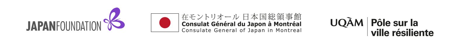Partenaires et commanditaire de l'exposition "Environnement bâti : un guide alternatif du Japon" présentée au Centre de design de l'UQAM.
De gauche à droite : Fondation du Japon; Consulat Général du Japon; UQAM | Pôle sur la ville résiliente
